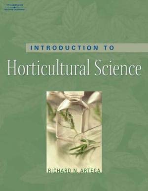 Introduction To Horticultural 2nd Edition