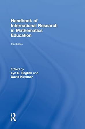 Handbook of International Research in Mathematics Education 3rd Edition