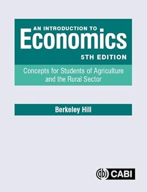 An Introduction to Economics CStudents of Agriculture anoncepts for d the Rural Sector 5th Edition