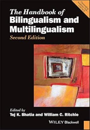 The Handbook of Bilingualism and Multilingualism 2nd Edition