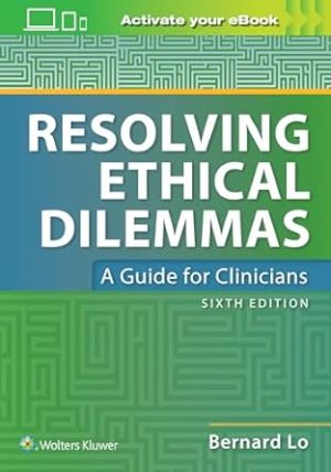 Resolving Ethical Dilemmas 6th Edition