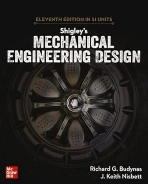 Shigleys Mechanical Engineering Desig 11th Edition
