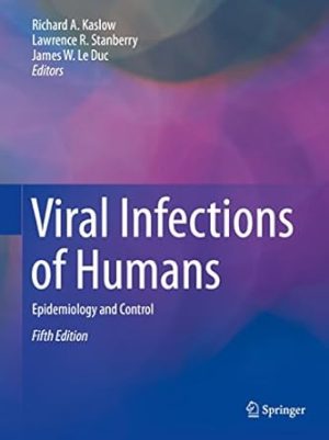 Viral Infections of Humans Epidemiology and Control 5th Edition