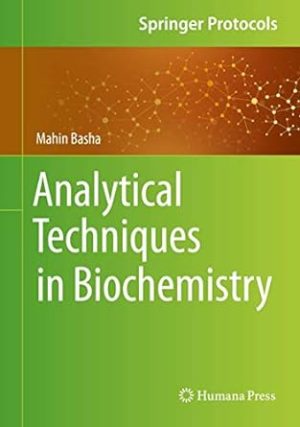 Analytical Techniques in Biochemistry