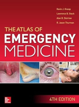 Atlas of Emergency Medicine 4th Edition