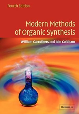 Modern Methods of Organic Synthesis 4th Edition
