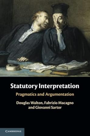 Statutory Interpretation Pragmatics and Argumentation
