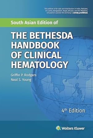 The Bethesda Handbook of Clinical Hematology 4th Edition