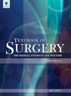 Textbook of Surgery For Medical Students and Doctors