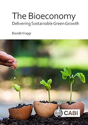 The Bioeconomy Delivering Sustainable Green Growth