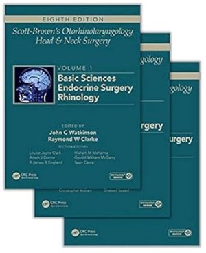 Scott Browns Otorhinolaryngology and Head and Neck Surgery 8th Edition