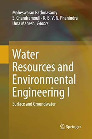 Water Resources and Environmental Engineering I Surface and Groundwater