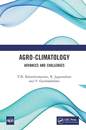Agro Climatology Advances and Challenges