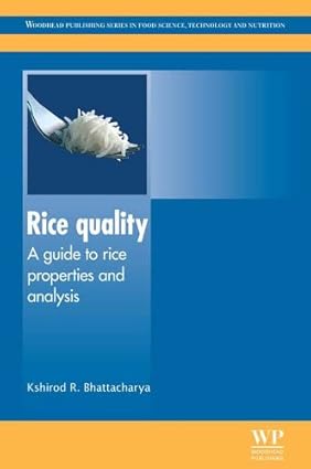 Rice Quality A Guide to Rice Properties and Analysis