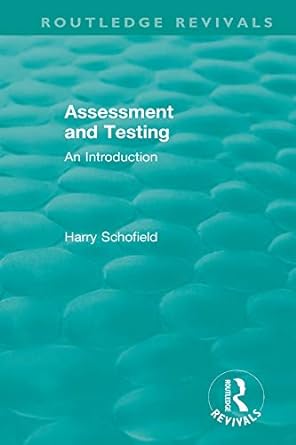 Assessment and Testing An Introduction