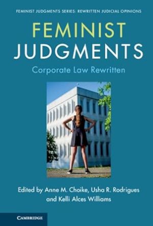 Feminist Judgments Corporate Law Rewritten