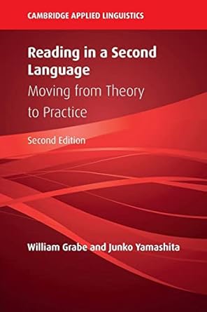 Reading in a Second Language Moving from Theory to Practice 2nd Edition