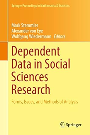 Dependent Data in Social Sciences Research Forms Issues and Methods of Analysis
