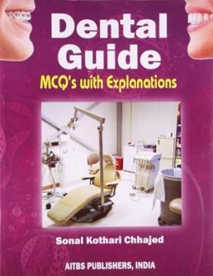 Dental Guide MCQs with Explanations