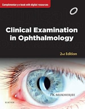 Clinical Examination in Ophthalmology 2nd Edition