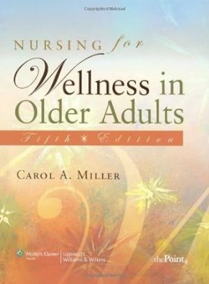Nursing for Wellness in Older Adults 6th Edition