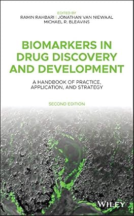 Biomarkers in Drug Discovery and Development A Handbook of Practice Application and Strategy 2nd Edition