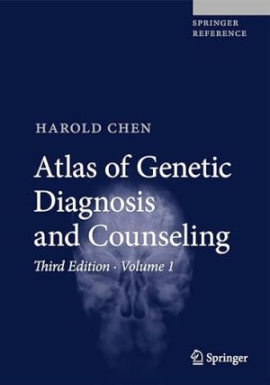 Atlas of Genetic Diagnosis and Counseling 3rd Edition