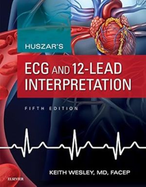 Huszars ECG and 12 Lead Interpretation 5th Edition