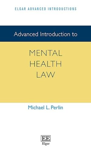 Advanced Introduction to Mental Health Law