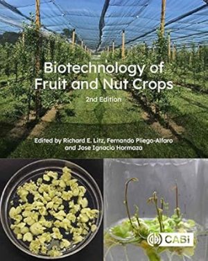 Biotechnology of Fruit and Nut Crops 2nd Edition