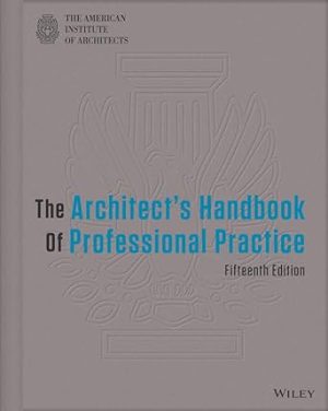 The Architects Handbook of Professional Practice 15th Edition