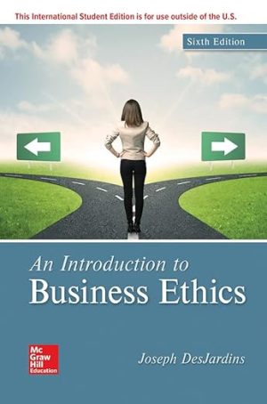 An Introduction to Business Ethics 6th Edition