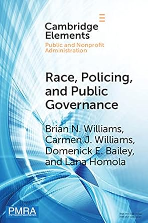 Race Policing and Public Governance
