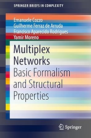 Multiplex Networks Basic Formalism and Structural Properties