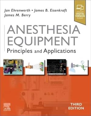 Anesthesia Equipment 3rd Edition