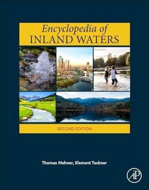 Encyclopedia of Inland Waters 2nd Edition