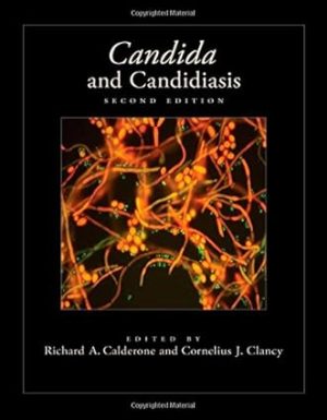 Candida and Candidiasis 2nd Edition