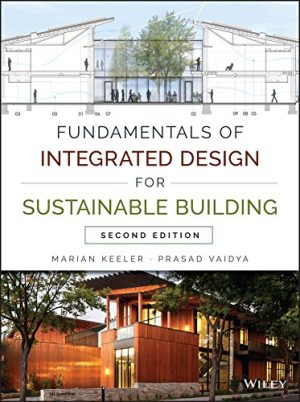 Fundamentals of Integrated Design for Sustainable Building 2nd Edition