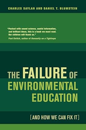The Failure of Environmental Education