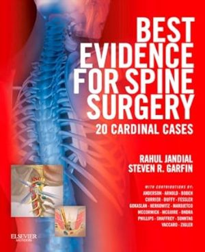 Best Evidence for Spine Surgery 20 Cardinal Cases