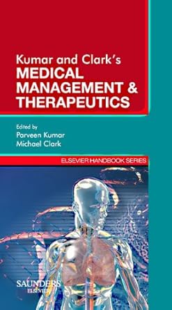 Kumar & Clarks Medical Management and Therapeutics