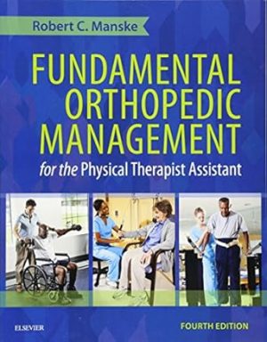 Fundamental Orthopedic Management for the Physical Therapist Assistant 4th Edition
