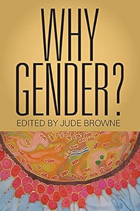Why Gender By Jude Browne