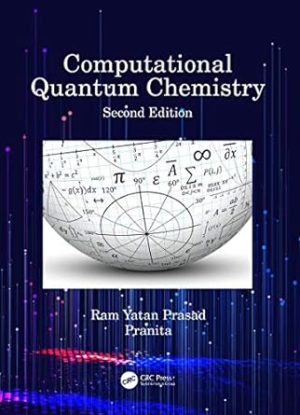 Computational Quantum Chemistry 2nd Edition