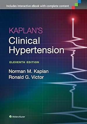 Kaplans Clinical Hypertension 11th Edition
