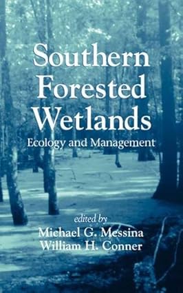 Southern Forested Wetlands Ecology and Management