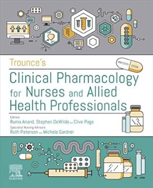Trounces Clinical Pharmacology for Nurses and Allied Health Professionals 19th Edition