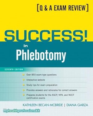 Success in Phlebotomy 7th Edition