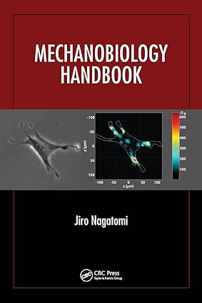 Mechanobiology Handbook