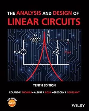 The Analysis and Design of Linear Circuits 10th Edition